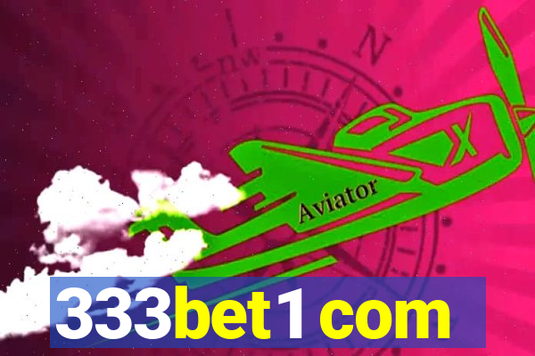 333bet1 com